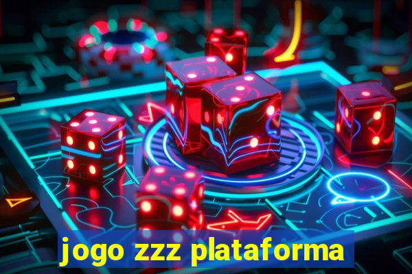 jogo zzz plataforma